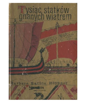 Tysiąc statków gnanych wiatrem