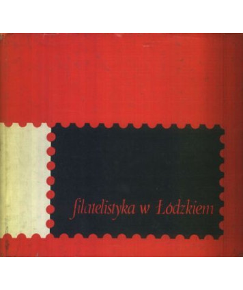 Filatelistyka w Łódzkiem