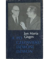 A po człowieku dzwoni dzwon