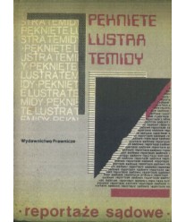 Pęknięte lustro Temidy