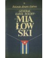 Generał Karol Roloff-Miałowski