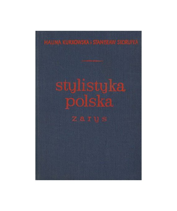 Stylistyka polska. Zarys