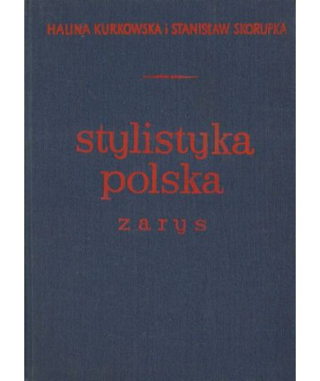 Stylistyka polska. Zarys