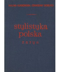Stylistyka polska. Zarys
