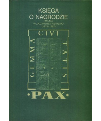 Księga o nagrodzie imienia Włodzimierza Pietrzaka (1978-1987)