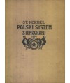 Polski system stenografji dla szkół i samouków