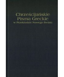 Chrześcijańskie Pisma Greckie w Przekładzie Nowego Świata