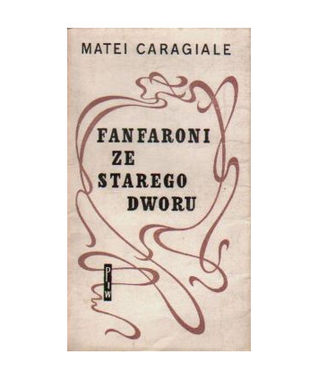 Fanfaroni ze Starego Dworu