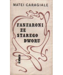 Fanfaroni ze Starego Dworu