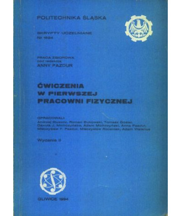 Ćwiczenia w pierwszej pracowni fizycznej