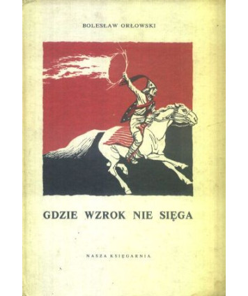 Gdzie wzrok nie sięga