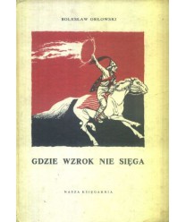 Gdzie wzrok nie sięga