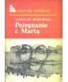 Pożegnanie z Marią