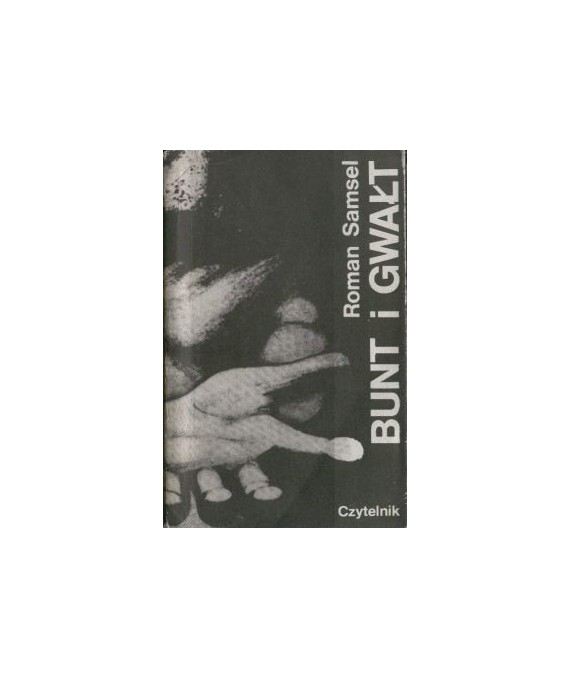 Bunt i gwałt