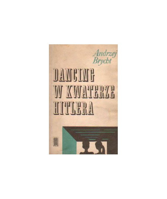Dancing w kwaterze Hitlera