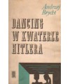 Dancing w kwaterze Hitlera