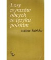 Losy wyrazów obcych w języku polskim