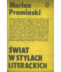 Świat w stylach literackich. Szkice i recenzje