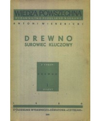 Drewno, surowiec kluczowy