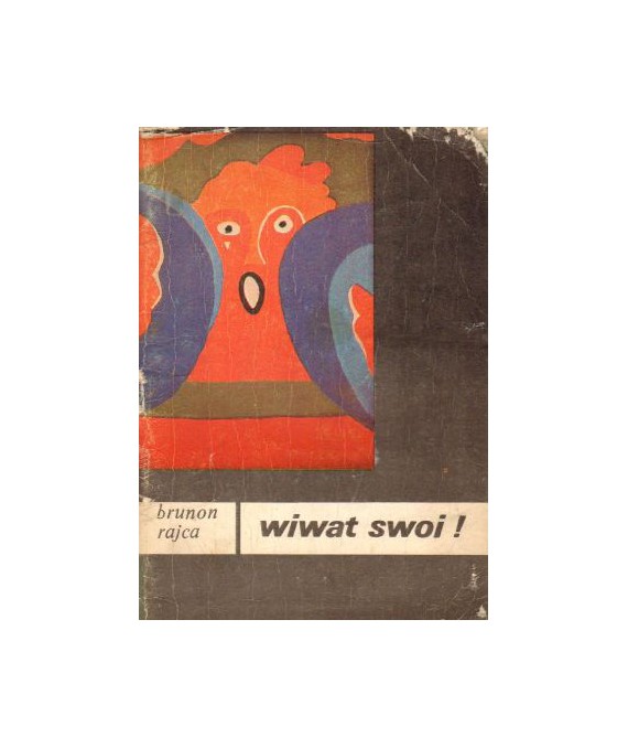 Wiwat swoi! Notes ze szpitala psychiatrycznego