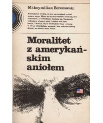 Moralitet z amerykańskim aniołem