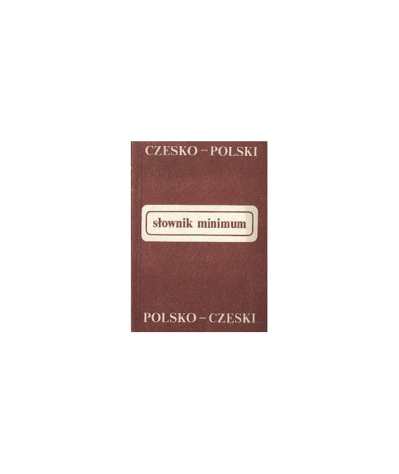 Słownik minimum czesko-polski, polsko-czeski