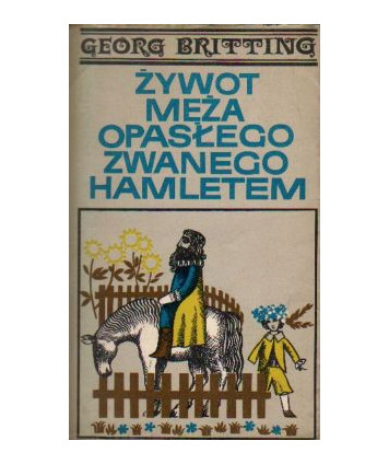 Żywot męża opasłego, zwanego Hamletem