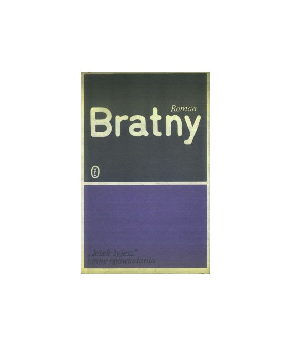 Jeżeli żyjesz i inne opowiadania