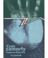 Czas zamarły. Wiersze czasu wojennego