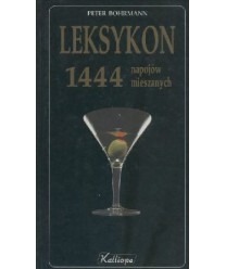 Leksykon 1444 napojów mieszanych