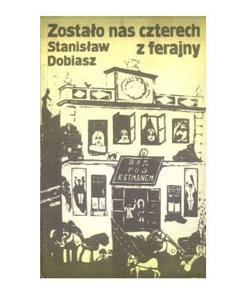 Zostało nas czterech z ferajny