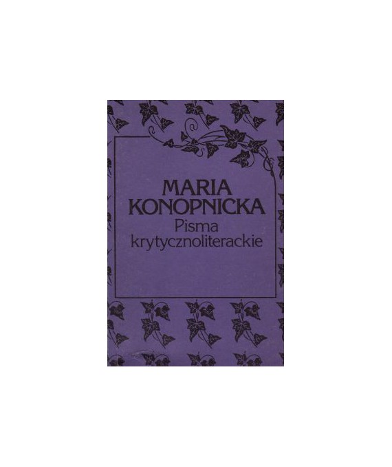 Pisma krytycznoliterackie. Pisma wybrane t. 4