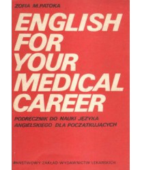 English for your madical career. Podręcznik do nauki języka angielskiego dla początkujących