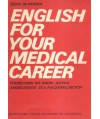 English for your madical career. Podręcznik do nauki języka angielskiego dla początkujących