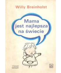 Mama jest najlepsza na świecie