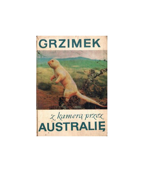 Z kamerą przez Australię