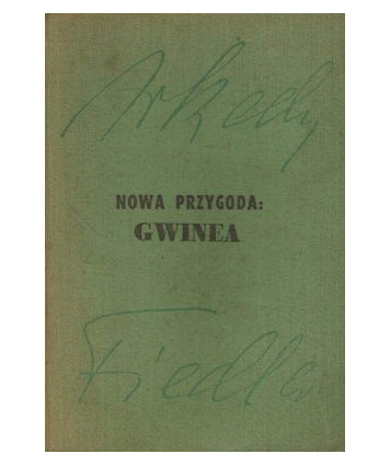 Nowa przygoda: Gwinea
