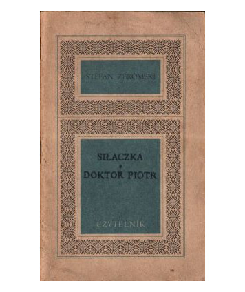 Siłaczka. Doktor Piotr