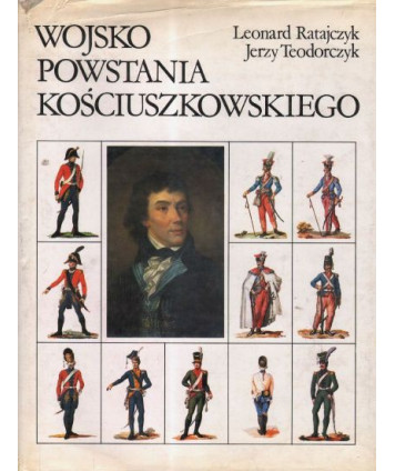 Wojsko powstania kościuszkowskiego w oczach współczesnych malarzy