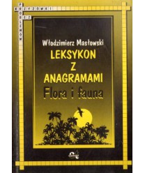 Leksykon z anagramami. Flora i fauna