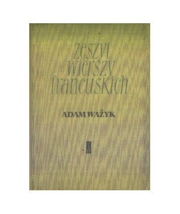Zeszyt wierszy francuskich
