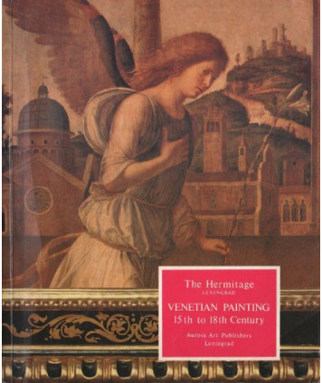 The Hermitage Leningrad. Venetian painting 15th to 18th Century