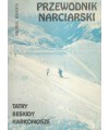 Przewodnik narciarski. Tatry, Beskidy, Karkonosze