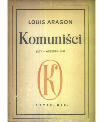 Komuniści. Luty-wrzesień 1939
