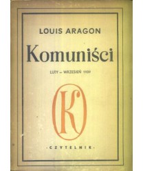 Komuniści. Luty-wrzesień 1939