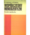 Współczesny menedżeryzm. Teoria i praktyka