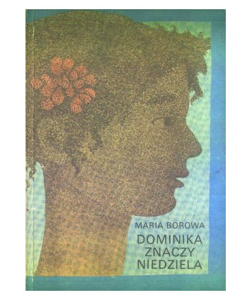 Dominika znaczy niedziela
