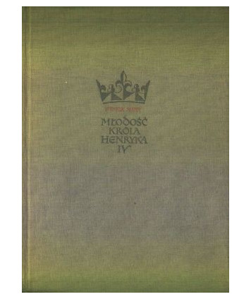 Młodość króla Henryka IV
