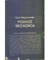 Podróż bez końca. O życiu i twórczości Roberta Musila