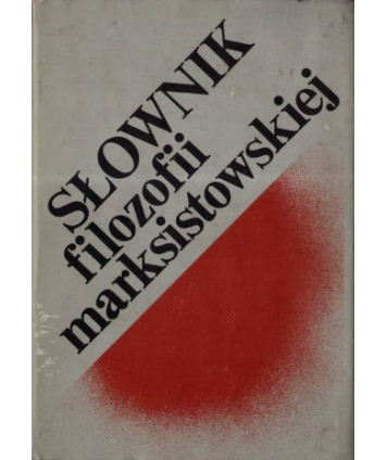 Słownik filozofii marksistowskiej